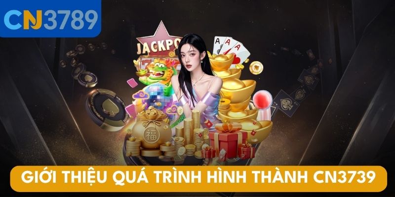 Giới thiệu quá trình hình thành cổng game CN3789